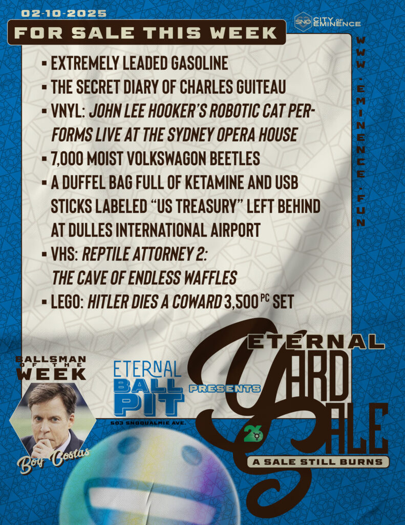 Eternal Yard Sale – 02-10-2025